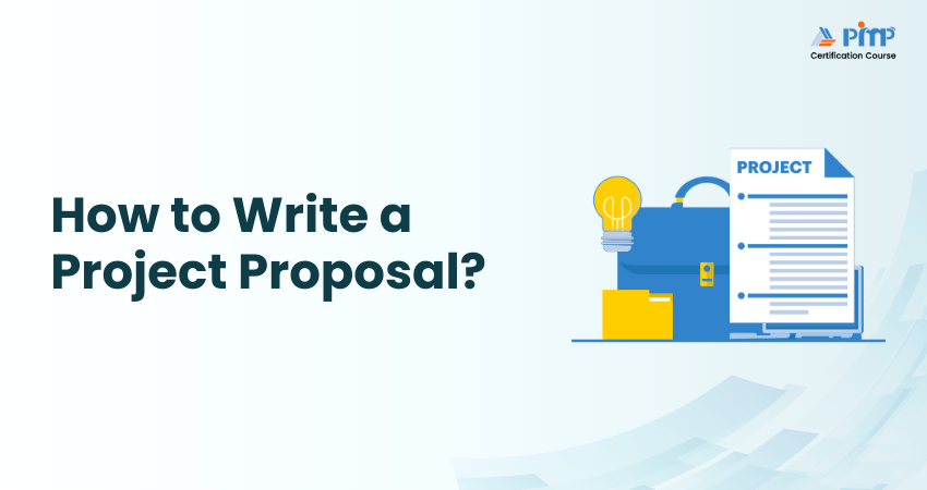 How to Write a Project Proposal?