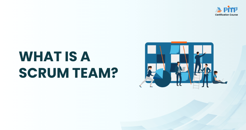 What is a Scrum Team