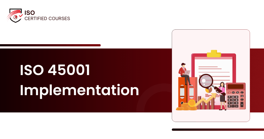 ISO 45001 Implementation