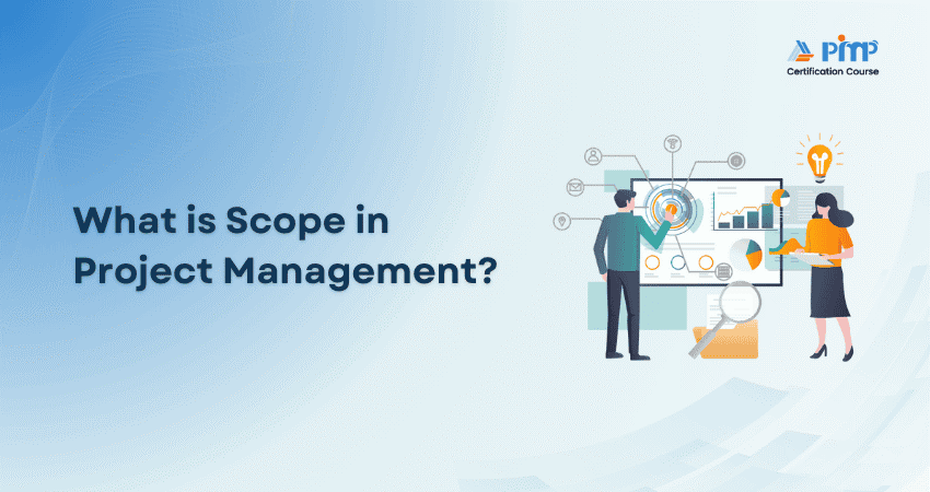 What is Scope in Project Management