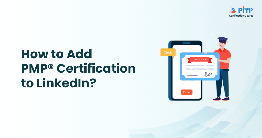 How to Add PMP Certification to LinkedIn