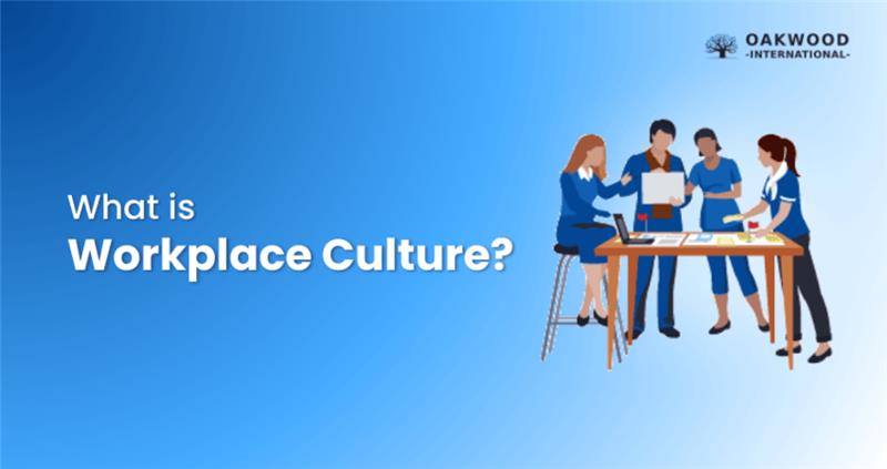 What is Workplace Culture