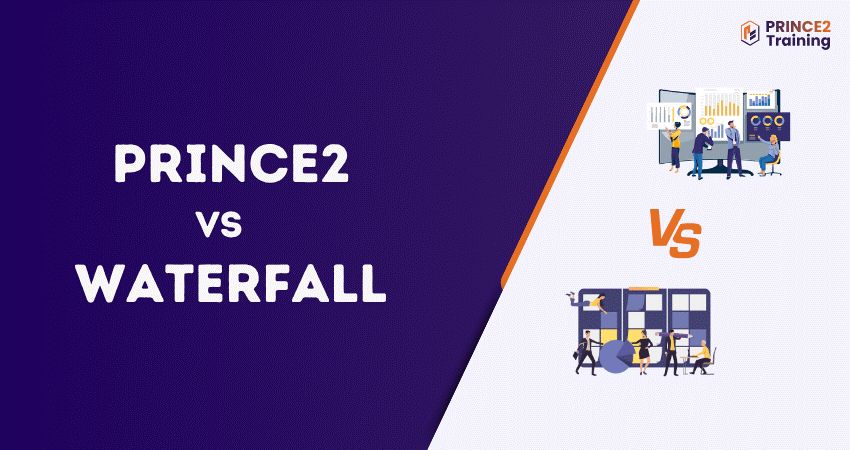PRINCE2 vs Waterfall