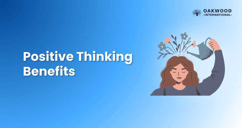 Benefits of Positive Thinking
