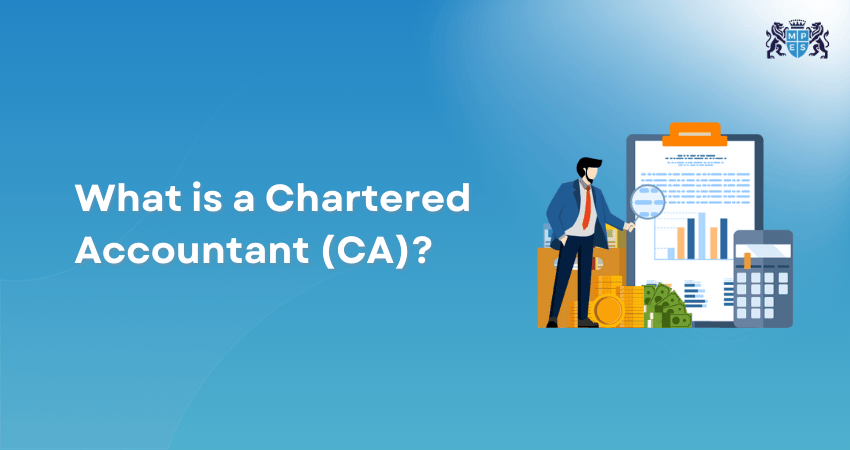What is a Chartered Accountant? Key Roles and Responsibilities