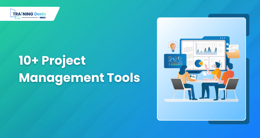 10+ Project Management Tools