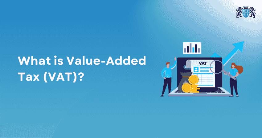 What is Value-Added Tax (VAT)