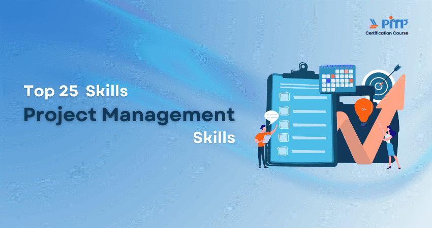 Top 25 Project Management Skills