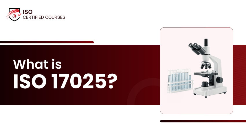 What is ISO 17025 ?