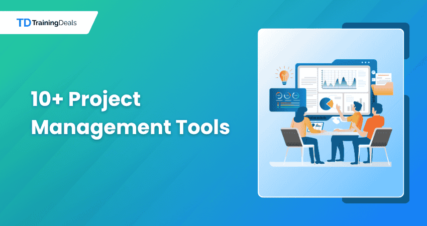 10+ Project Management Tools
