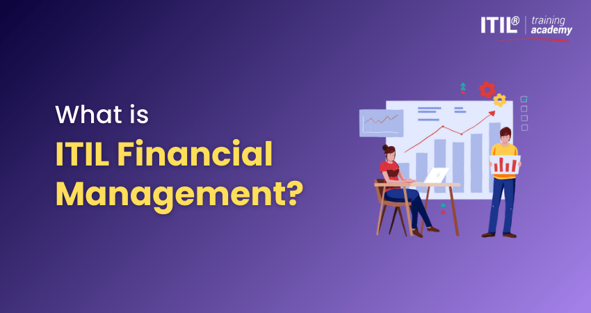 What is ITIL Financial Management