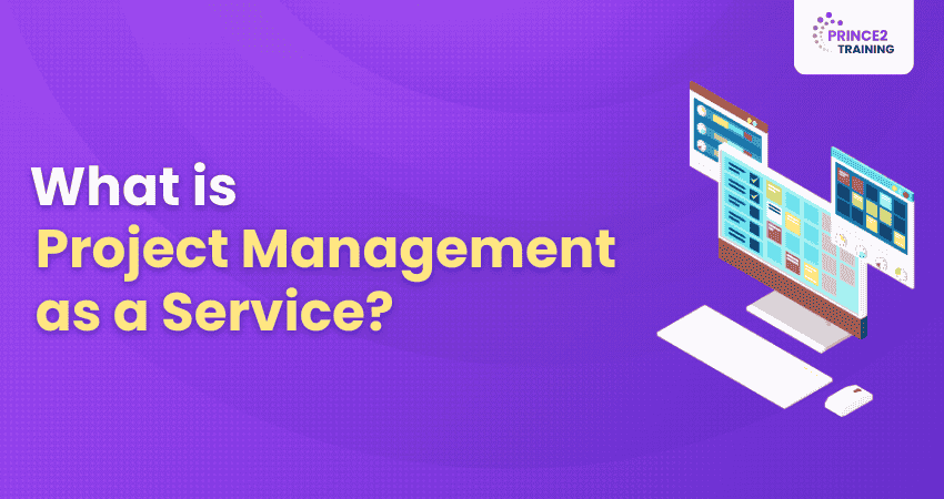 What is Project Management as a Service