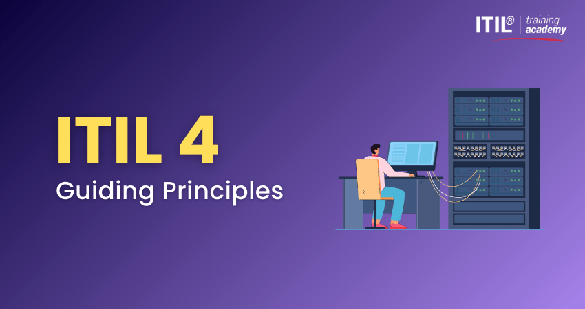 ITIL4 Guiding Principles