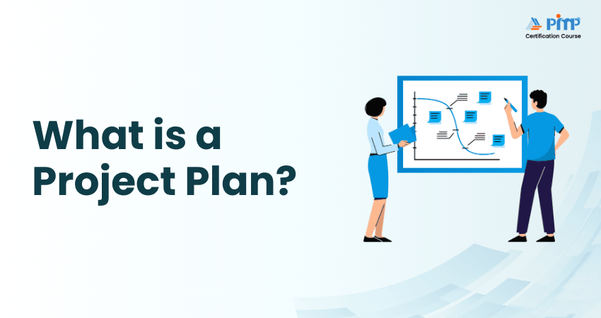 What is a Project Plan