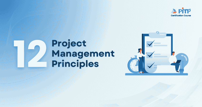 12 Project Management Principles