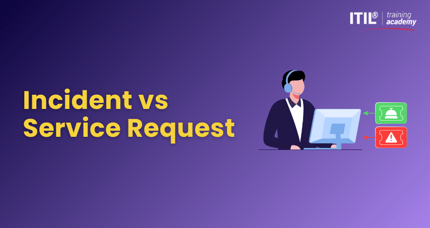 Incident vs Service Request