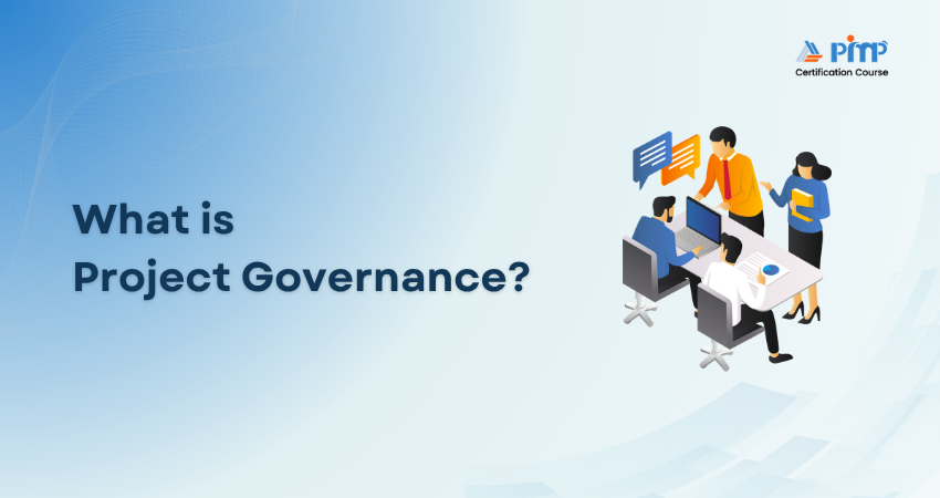 What is Project Governance