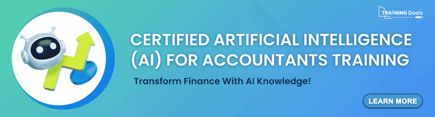 Certified Artificial Intelligence (AI) for Accountants Training